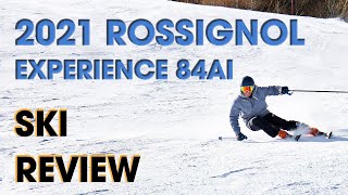 Rossignol Experience 84Ai 2021 Ski Review  Auski Australia [upl. by Durer]