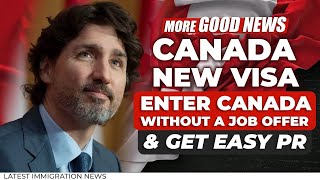 Canada Visa for Skilled Workers  Enter Canada without a Job offer amp Get Easy PR  IRCC [upl. by Eadnus]