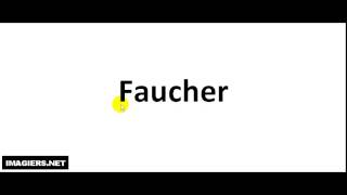 How to pronounce Faucher [upl. by Nnylarac]