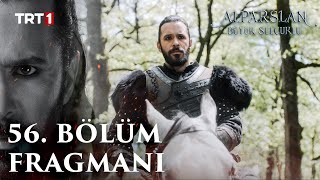 Alparslan Büyük Selçuklu 56 Bölüm Fragmanı [upl. by Amsa583]