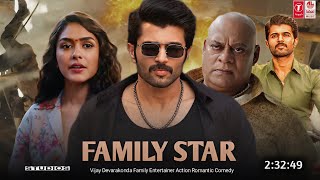 Family Star Full Movie Hindi Dubbed 2024 Release Update  Vijay Devarakonda New Movie  South Movie [upl. by Jamey936]