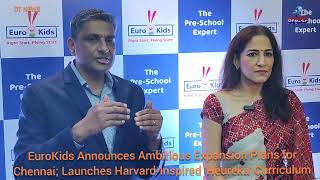 EuroKids Announces Ambitious Expansion Plans for Chennai Launches HarvardInspired Heureka Curriculum [upl. by Weinshienk]