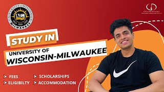 University Of WisconsinMilwaukee UWM Top Programs Fees Eligibility Scholarships studyabroad [upl. by Rogers500]