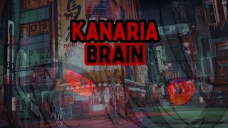 KANARIA  BRAIN Lyrics ENJP [upl. by Nibas]