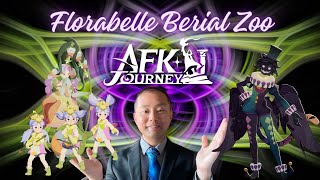 Florabelle Berial Zoo Comp Guide AFK Journey [upl. by Lobell]