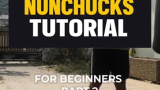 Nunchucks Tutorial for beginners  Part 2 [upl. by Azaleah654]