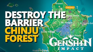 Destroy the barrier Genshin Impact Chinju Forest [upl. by Llerrahs491]