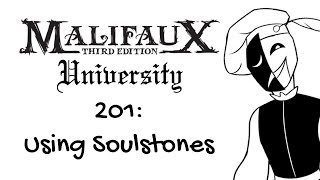 Malifaux U 201  Using Soulstones [upl. by Chicky]