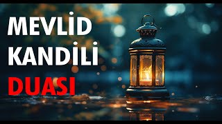 MEVLİD KANDİLİ DUASI DİNLE [upl. by Neelyhtak]