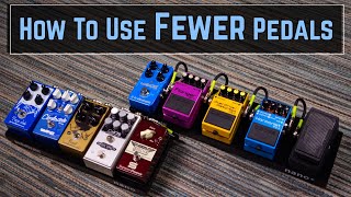 Small Pedalboard Tips For Pedal Minimalism [upl. by Acey68]