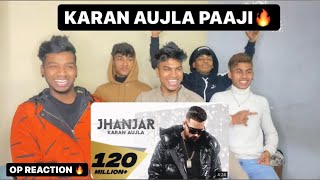 JHANJAR  karan aujla  reaction🔥 [upl. by Nospmoht]