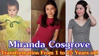 Miranda Cosgrove transformation from 1 to 25 years old [upl. by Alicul]