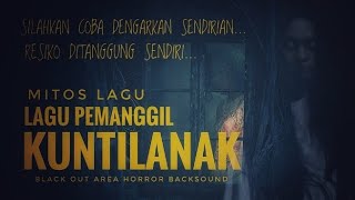 GAMELAN PEMANGGIL KUNTILANAK  LINGSIR WENGI CREEPY VERSION music creepy backsound [upl. by Airetnahs]