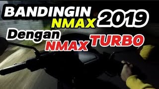 PERBANDINGAN NMAX 2019 DAN NMAX TURBO vlog [upl. by Lochner321]