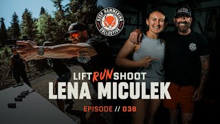 Lift Run Shoot  Lena Miculek  Episode 038 [upl. by Nerual635]