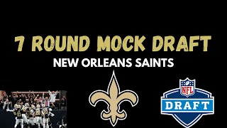 New Orleans Saints 7Round Mock Draft [upl. by Goldin]