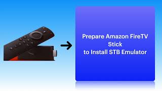 STEP 1  Prepare FireTV Stick for STB Emu [upl. by Taggart]