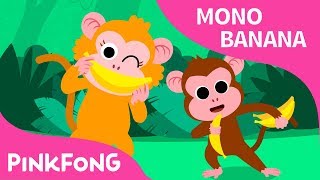 Mono Banana  Bebé Mono  Animales  Pinkfong Canciones Infantiles [upl. by Nirehtak]