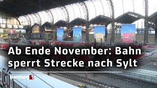 Hamburg  Sylt Sperrung ab Ende November [upl. by Lohse]