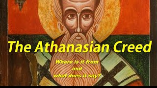 Introduction to the Athanasian Creed [upl. by Lona274]