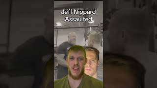 Jeff Nippard Gets Attacked [upl. by Sokem]