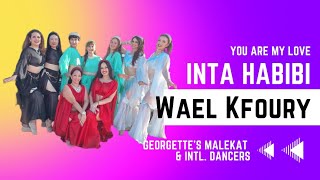 Georgettes Malekat and Intl Dancers  Inta Habibi by Wael Kfoury [upl. by Dorothea905]