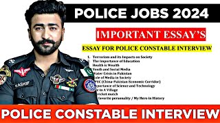 Most Important Essay For Police Constable Interview  Sindh police jobs 2024 [upl. by Nahgen171]