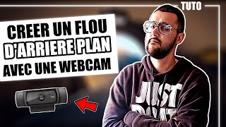 Flou DARRIERE PLAN avec une WEBCAM  OBS   TUTO [upl. by Piane]