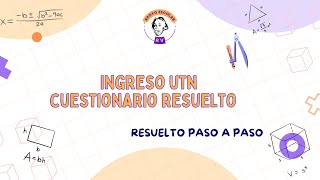 Ingreso UTN cuestionario 2024 resuelto [upl. by Opaline]