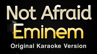 Not Afraid  Eminem Karaoke Songs With Lyrics  Original Key [upl. by Radmen]