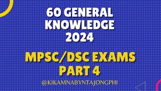 DSC meghalaya general knowledge  MPSC meghalaya general knowledge [upl. by Knobloch533]