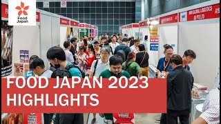 Food Japan 2023 Highlights [upl. by Nolahp]