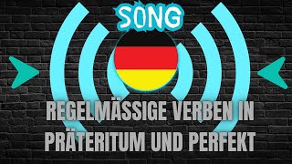 Regelmäßige Verben im Präteritum und Perfekt  SONG [upl. by Neural999]