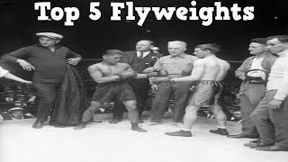 Top 5 Flyweights of All Time [upl. by Kleiman]