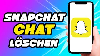 Snapchat Chat löschen  Simple [upl. by Bethanne]