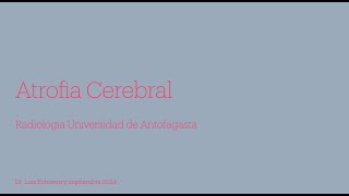 Atrofia Cerebral [upl. by Deehsar]