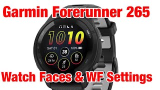 Garmin Forerunner 265 Watch Faces amp Watch Face SettingsOptions Review [upl. by Norihs]