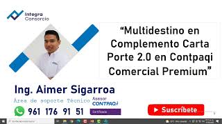 Carta Porte con Multidestinos en Comercial Premium [upl. by Zurciram]