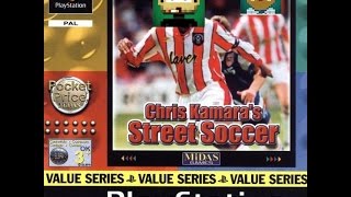 Lets Play Chris Kamaras Street Soccer  PS1 [upl. by Syverson]