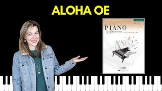 Aloha Oe Accelerated Piano Adventures Level 1 Lesson [upl. by Mordy]