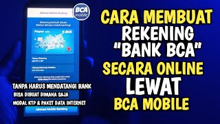 Cara Membuat Rekening BCA Online Tanpa Ke Bank Bagi Pemula  Buka Rekening BCA Lewat BCA MOBILE [upl. by Htidra817]