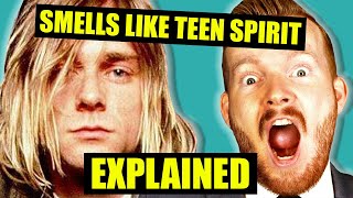 Story of Nirvanas quotSmells Like Teen Spiritquot  Lyrics Explained [upl. by Tawnya]