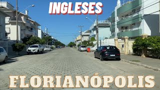 Vamos conhecer o Ingleses Norte até o Ingleses do Rio Vermelho em Florianópolis [upl. by Nerrual85]