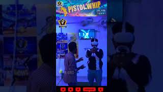 Pistol whip VR  VR KINGSFun World Vaniyambadis Virtual Reality Gaming World vrgaming [upl. by Einahpit698]