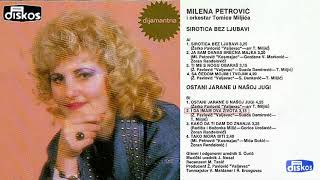 Milena Petrovic  I da imam dva zivota  Audio 1987 [upl. by Rovner]