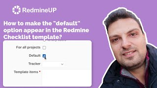 How to make the quotdefaultquot option appear in the Redmine Checklist template [upl. by Genaro]