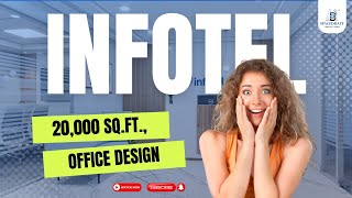 Infotels 20000 Sq Ft Office Transformation  Elegant amp Functional Interior Design  Spacedraft [upl. by Barabas200]