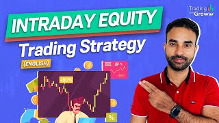 How To Select Stock For Intraday Trading  Equity Trading  Intraday Trading Strategies [upl. by Unity717]