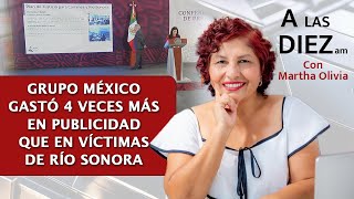 AlasDiez con Martha Olivia  A 10 años del peor desastre ambiental “no habrá carpetazo” AMLO [upl. by Aleydis]