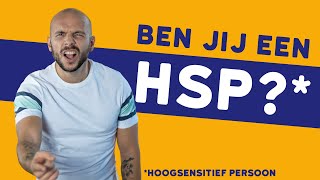 Hoogsensitiviteit Hoe gevoelig ben jij [upl. by Amzu699]